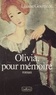Liliane Gourgeon - Olivia, pour mémoire.