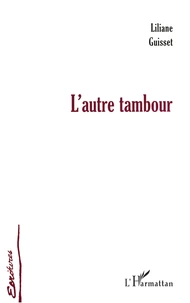 L'autre tambour