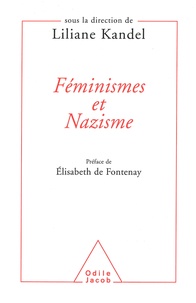 Liliane Kandel - Féminismes et Nazisme.