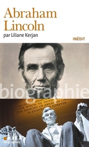 Liliane Kerjan - Abraham Lincoln.