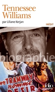 Liliane Kerjan - Tennessee Williams.