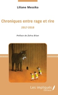 Liliane Messika - Chroniques entre rage et rire (2017-2018).