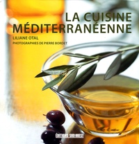 Liliane Otal - La cuisine méditerranéenne.