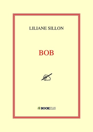 Liliane Sillon - Bob.