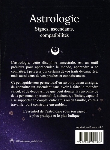 Astrologie. Signes, ascendants, compatibilités