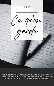 Ce qu'on garde