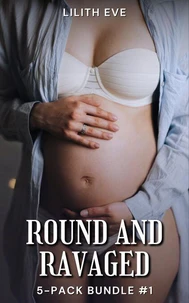 Round and Ravaged (5-pack Bundle #1)