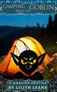 Camping with the Goblin