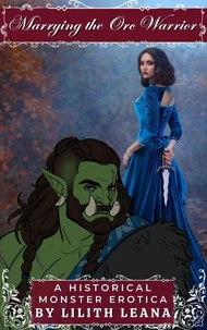 Marrying the Orc Warrior
