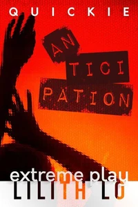 Anticipation