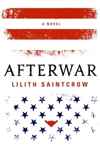 Lilith Saintcrow - Afterwar.