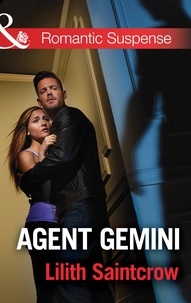 Lilith Saintcrow - Agent Gemini.