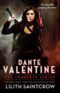 Lilith Saintcrow - Dante Valentine.