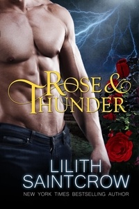  Lilith Saintcrow - Rose &amp; Thunder.