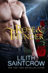 Rose &amp; Thunder