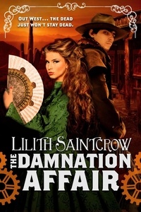 Lilith Saintcrow - The Damnation Affair.