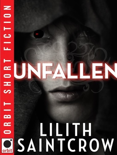 Unfallen. with bonus story 'Last Job'