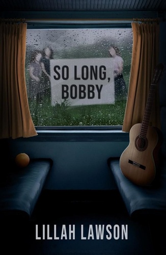  Lillah Lawson - So Long, Bobby.