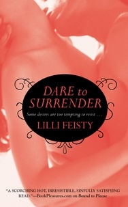Lilli Feisty - Dare to Surrender.