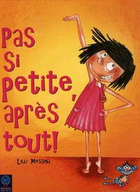 Pas si petite, après tout !