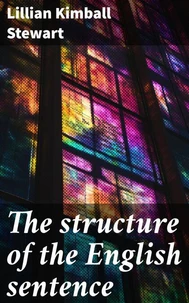 The structure of the English sentence