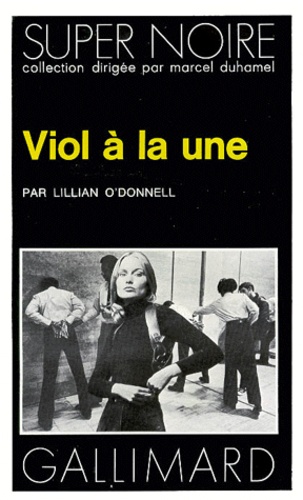 Lillian O'Donnell - Viol à la une.