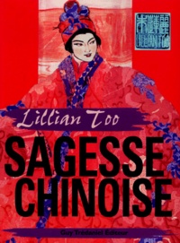 Lillian Too - Sagesse chinoise.