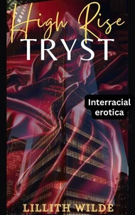 High Rise Tryst