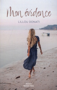 Lillou Donati - Mon évidence.