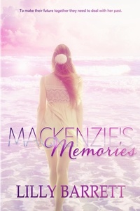  Lilly Barrett - Mackenzie's Memories.
