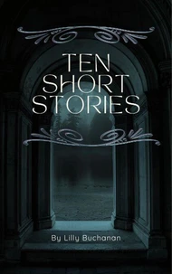 Ten Short Stories