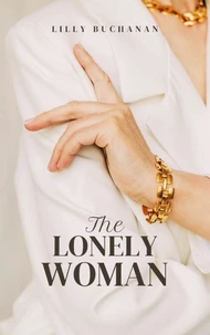 The Lonely Woman