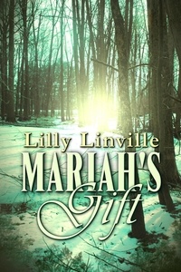  Lilly Linville - Mariah's Gift.