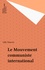 Le Mouvement communiste international depuis 1945