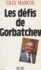 Les Défis de Gorbatchev