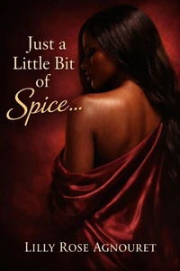Just a Little Bit of Spice…