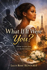 What If It Were You?
