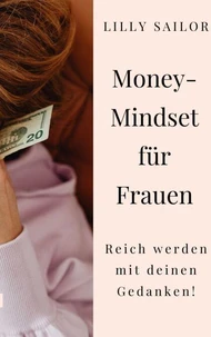 Money-Mindset für Frauen