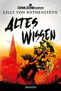 Zombie Zone Germany: Altes Wissen
