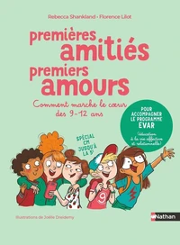 Premières amitiés premiers amours