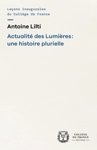 Actualité des Lumières : une histoire plurielle