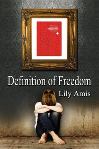 Definition of Freedom