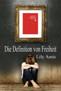 Die Definition von Freiheit