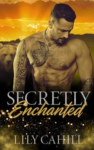 Secretly Enchanted