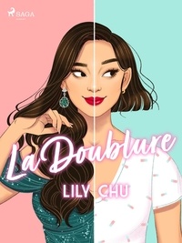 Lily Chu et Hélène Hervieu - La Doublure.