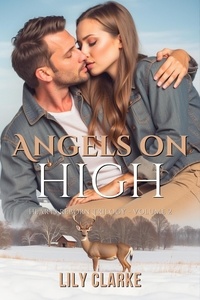  Lily Clarke - Angels on High - Hearts Reborn Trilogy, #2.
