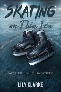  Lily Clarke - Skating on Thin Ice.
