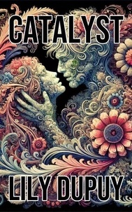 Télécharger un livre à partir de google books Catalyst (French Edition) par