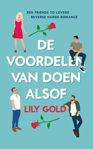 De voordelen van doen alsof