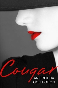 Lily Harlem et Primula Bond - Cougar - An Erotica Collection.